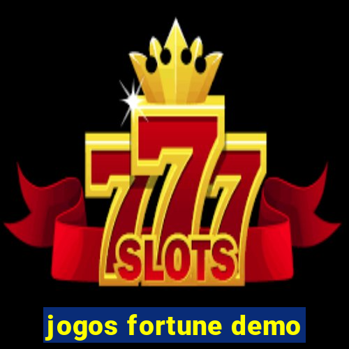 jogos fortune demo